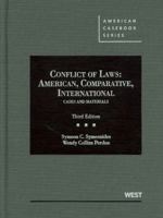Symeonides and Perdue's Conflict of Laws: American, Comparative, International Cases and Materials, 3D 0314280227 Book Cover