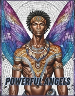Coloring Book for Adults - Powerful Angels B0CQPKYCKM Book Cover