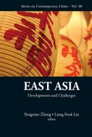 East Asia: Developments and Challenges 9814407828 Book Cover