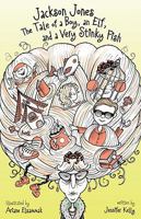 The Tale of a Boy, an Elf, and a Very Stinky Fish 0310722845 Book Cover