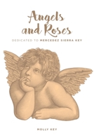 Angels and Roses 1636920861 Book Cover