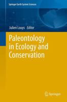 Paleontology in Ecology and Conservation 3642250378 Book Cover