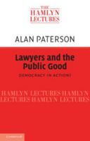 Lawyers and the Public Good: Democracy in Action? 1107626285 Book Cover