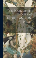 The Book of the Thousand Nights and One Night; Volume III 1022008218 Book Cover
