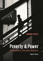 Poverty and Power: The Problem of Structural Inequality 1538167565 Book Cover