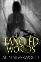 Tangled Worlds 1523807512 Book Cover