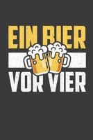 Ein Bier vor Vier: Jahres-Kalender f�r das Jahr 2020 DinA-5 Jahres-Planer Organizer f�r Trinker, Alkohl Fans und Party L�wen 1707950539 Book Cover