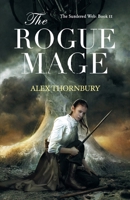 The Rogue Mage 0645497061 Book Cover