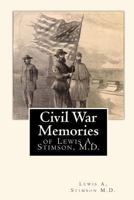 Civil War memories 1453675477 Book Cover