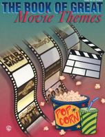 The Book of Great Movie Themes 0769201172 Book Cover
