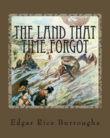 The Land That Time Forgot 1513272128 Book Cover