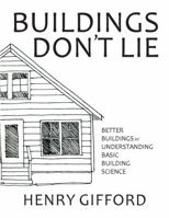 Buildings Don't Lie 0999011006 Book Cover