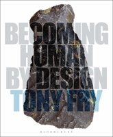 Becoming Human by Design 0857853546 Book Cover