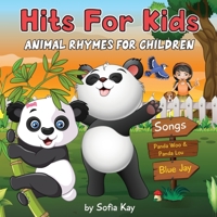 Hits for Kids . Animals rhymes for children. B0BCRTGZR8 Book Cover