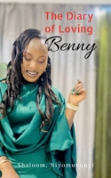 The Diary of Loving Benny B0FJ8C2N3F Book Cover