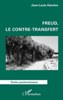 Freud, le contre-transfert 2336564580 Book Cover