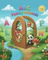 ABC Funny Friends B0FRY7RWYB Book Cover