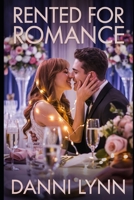 Rented for Romance (The New York Love Stories) B0FF9QHLS8 Book Cover