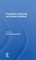 Population, Ethnicity, and Nationbuilding 0367283891 Book Cover