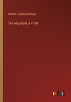 The Argument, a Priori 3368129783 Book Cover