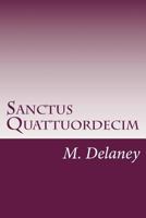 Sanctus Quattuordecim: Daemonolatry Sigil Magick 1475192169 Book Cover