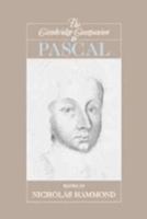 The Cambridge Companion to Pascal (Cambridge Companions to Philosophy) 0521006112 Book Cover