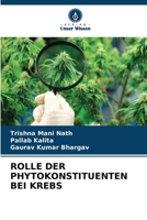 Rolle Der Phytokonstituenten Bei Krebs (German Edition) 6208486629 Book Cover