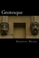 Grotesque 1499361769 Book Cover