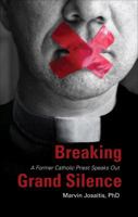 Breaking Grand Silence 1613466781 Book Cover