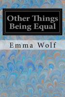 Other Things Being Equal 197919761X Book Cover