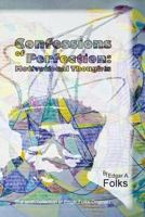 Confessions of Perfection Motivational Thoughts 1975605055 Book Cover