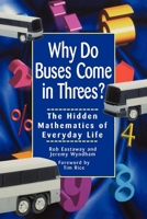 Why Do Buses Come in Threes? 0471379077 Book Cover