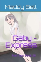 Gaby - Express Part Two 0244907536 Book Cover
