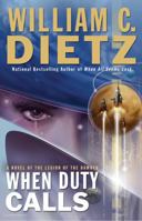 When Duty Calls: A Novel of the Legion of the Damned 0441017797 Book Cover