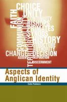 Aspects Of Anglican Identity 0715140744 Book Cover