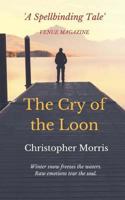 The Cry of the Loon 1460913582 Book Cover