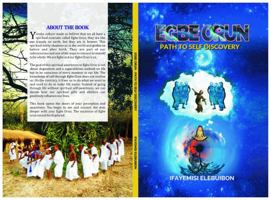 Egbe Orun Path to Self Discovery 0578267969 Book Cover