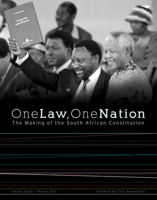 One Law, One Nation: The Making of the South African Constitution 1431402702 Book Cover