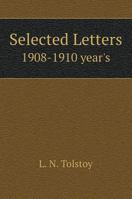 Selected Letters. 1908-1910 gg 551958396X Book Cover
