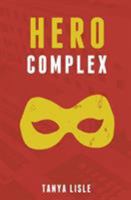 Hero Complex 1988911079 Book Cover