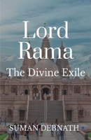 Lord Rama: The Divine Exile B0CCDDDXPL Book Cover