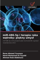 miR-486-5p i terapia raka watroby: piekny umysl (Polish Edition) 6209627595 Book Cover