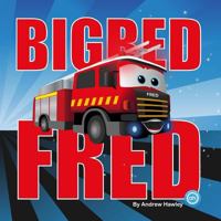 Big Red Fred 1523261714 Book Cover