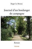 Journal d'un boulanger de campagne (French Edition) 2414049766 Book Cover