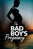 The Bad Boy's Pregnancy 180434785X Book Cover