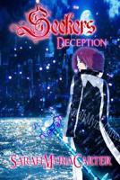 Seekers-Deception 1522960732 Book Cover