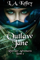 Outlaw Jane 1537044966 Book Cover