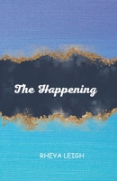 The Happening B0CGL7VZZC Book Cover