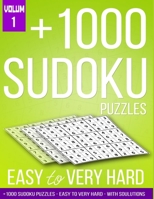 +1000 Sudoku Puzzles Easy to Very hard: Book with Full Solutions for Adults and large print B0CJ44XP26 Book Cover