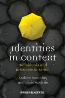 Identities in Context: Individuals and Discourse in Action 1405191198 Book Cover
